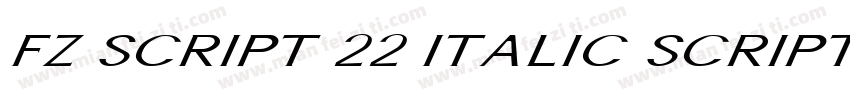 FZ SCRIPT 22 ITALIC SCRIPT22ITALIC字体转换